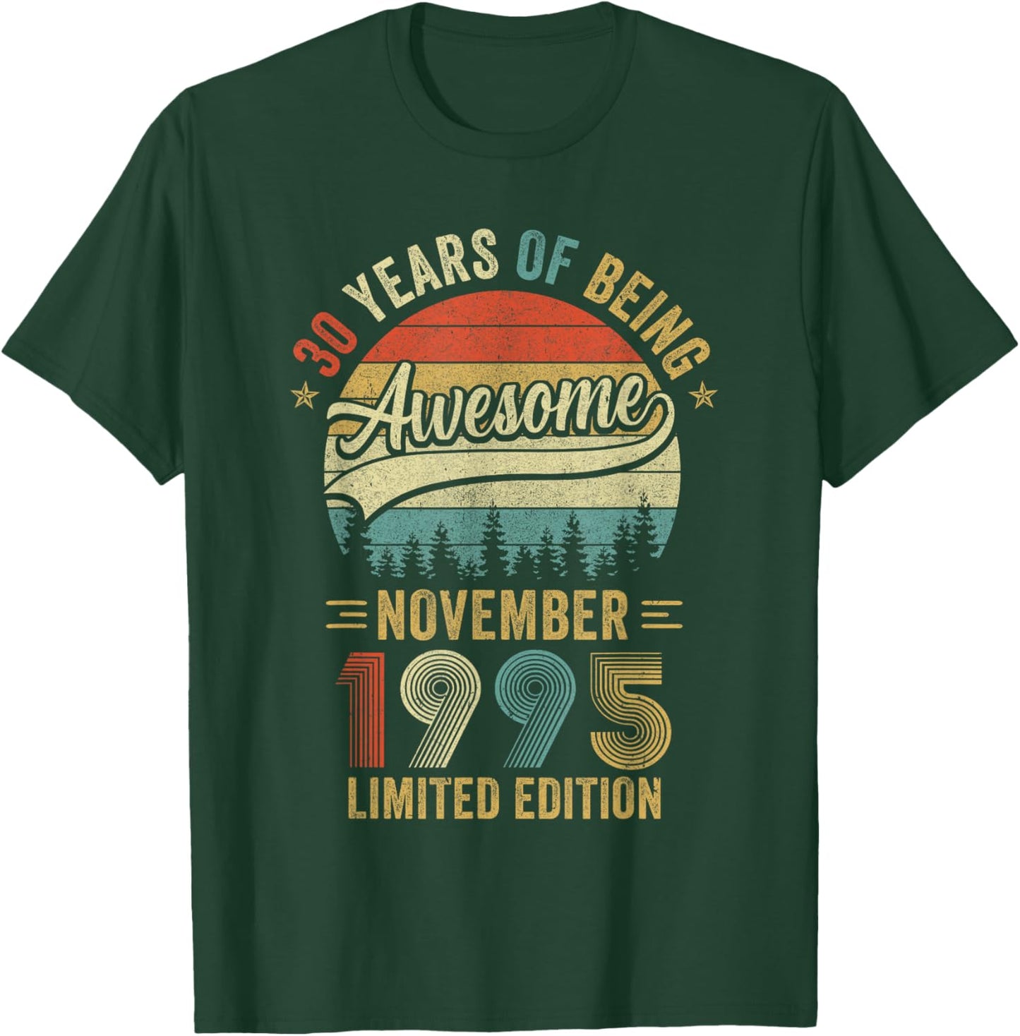 Vintage November 1995 Old 30Th Birthday Men Women T-Shirt - T-Shirt | Forest