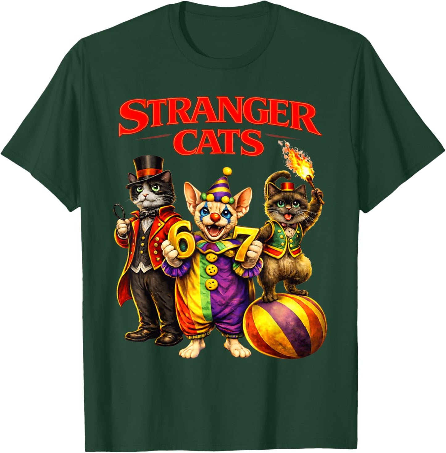 Stranger Cats Circus Funny 6 7 Meme Cat Parody Carnival Men T-Shirt - T-Shirt | Forest