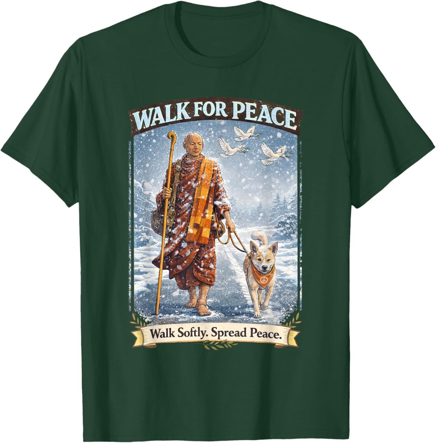 Walk for Peace in Snow with Aloka The Peace Dog T-Shirt - T-Shirt | Forest