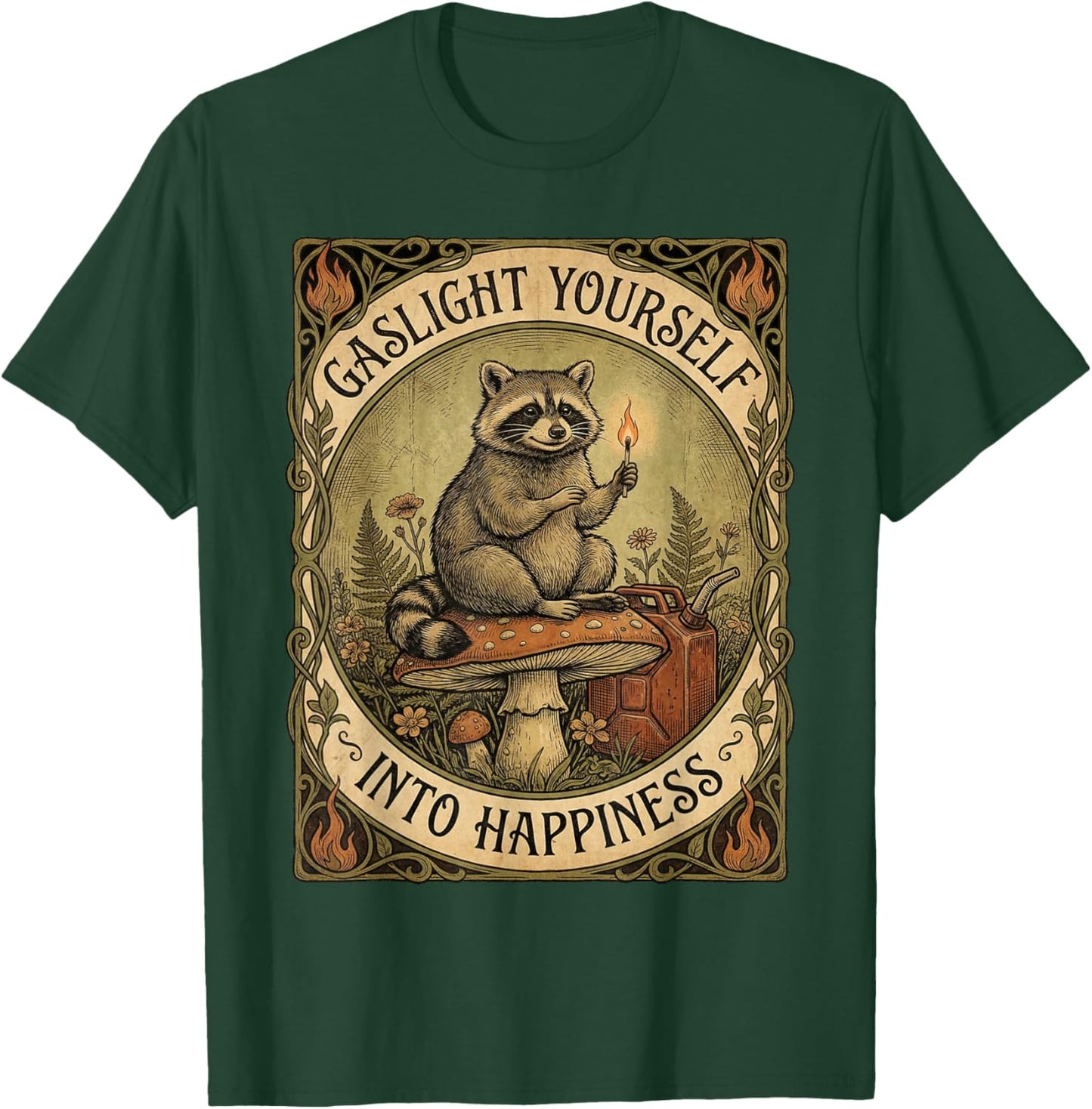 Gaslight Yourself Into Happiness Funny Raccoon Vintage Meme T-Shirt - T-Shirt | Forest