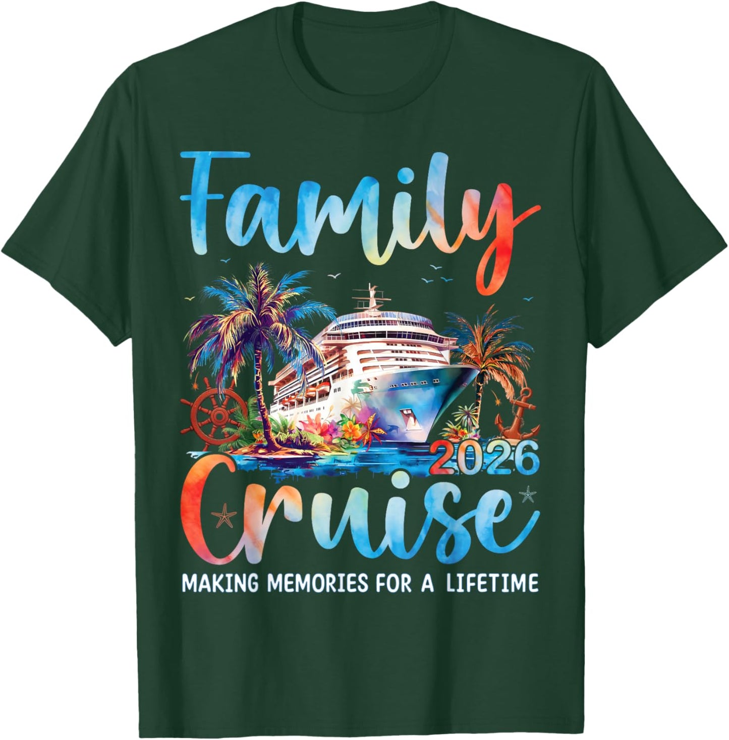 Family Cruise 2026 Matching Cruise Ship Vacation Trip T-Shirt - T-Shirt | Forest