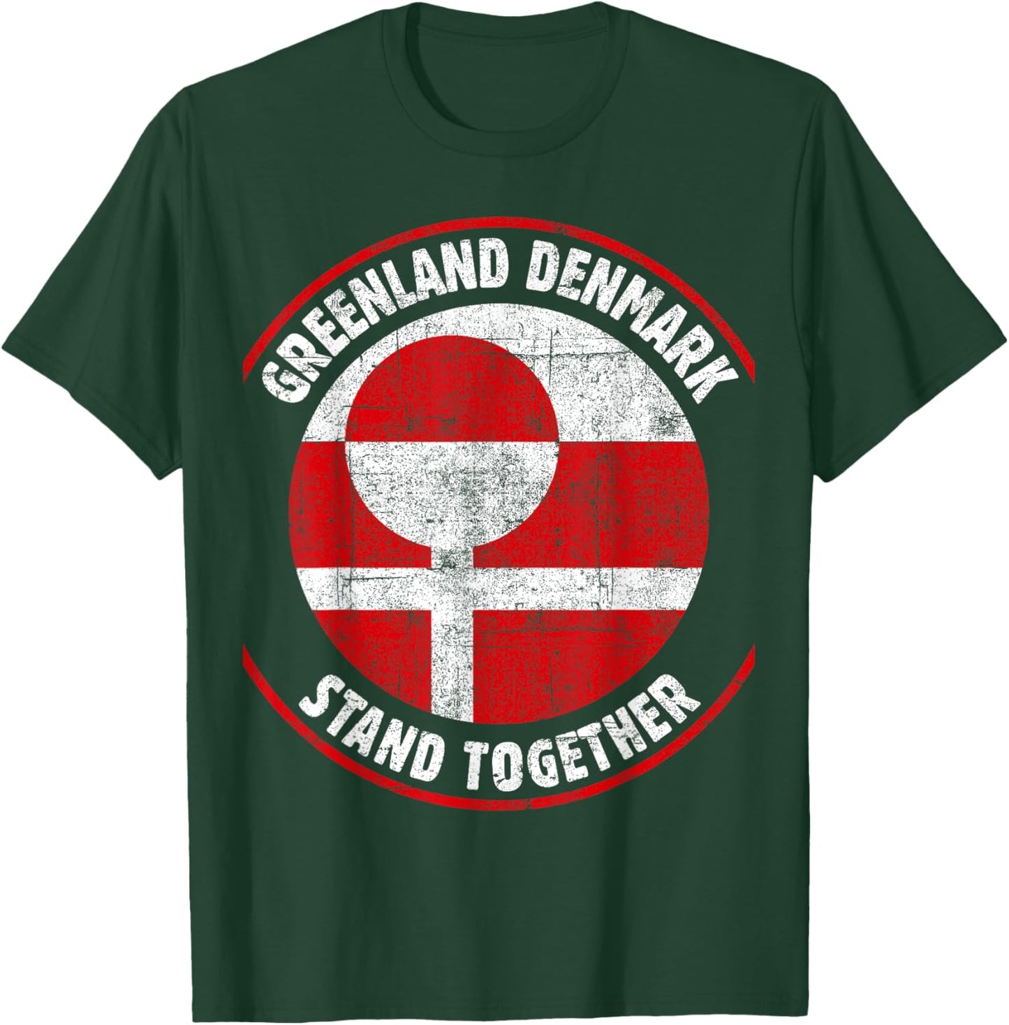 Greenland Denmark Flag United Stand Together Support Freedom T-Shirt - T-Shirt | Forest