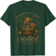 Esther 4:14 Perhaps You were Created for Such A Time As This T-Shirt - T-Shirt | Forest