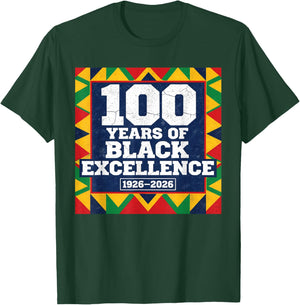 100 Years of Black Excellence Centennial Black History Month T-Shirt - T-Shirt | Forest