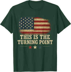 This is The Turning Point American Flag T-Shirt - T-Shirt | Forest