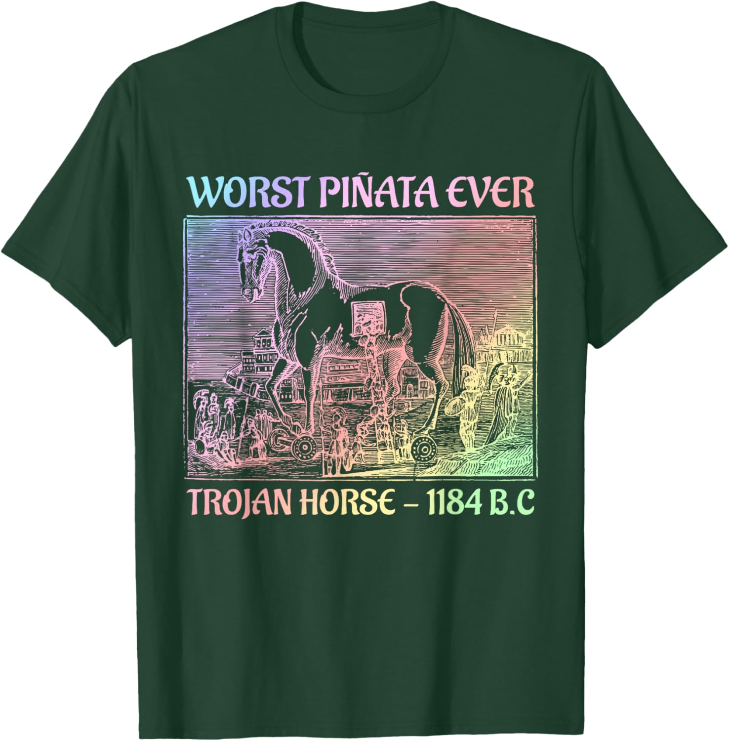 Worst Piñata Ever Trojan Horse Humor Quotes T-Shirt - T-Shirt | Forest