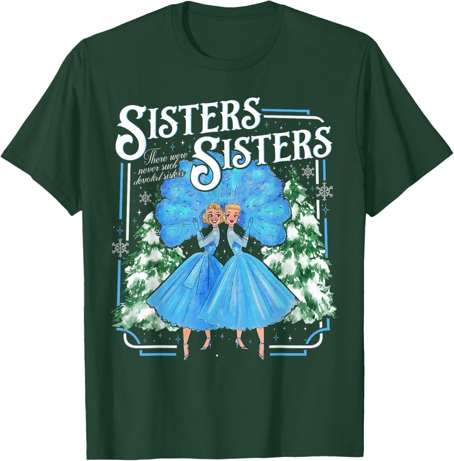 Sisters White Xmas Merry Christmas Snowflake Pajamas Holiday T-Shirt - T-Shirt | Forest