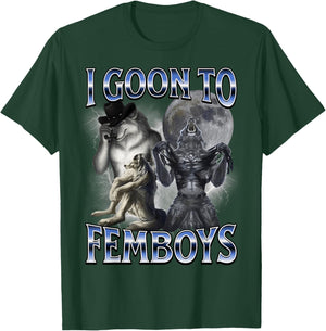 I Goon to FEMBOYS Certified Gooner Brainrot Meme Edging T-Shirt - T-Shirt | Forest