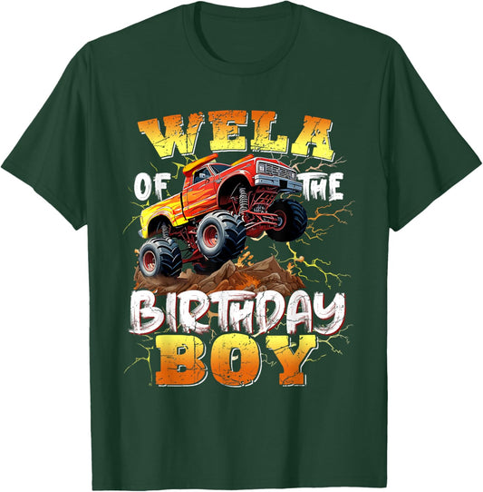Wela of The Birthday Boy Monster Truck Birthday Family T-Shirt - T-Shirt | Forest
