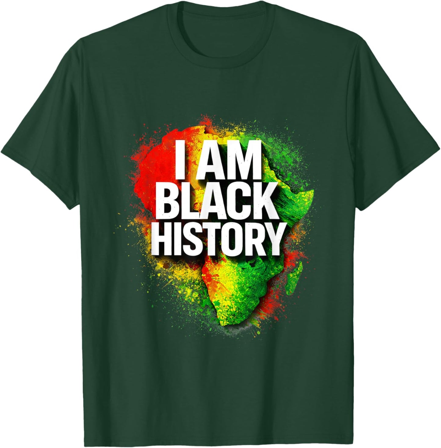 I Am Black History Pride Celebration T-Shirt - T-Shirt | Forest