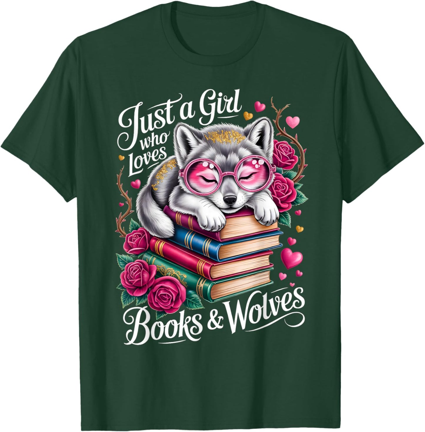 Just A Girl Who Loves Books and Wolves Cute Reading Nerd T-Shirt - T-Shirt | Forest