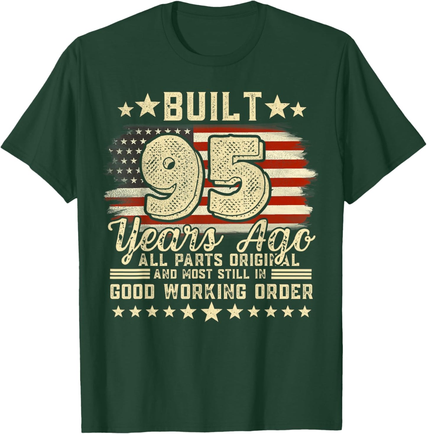 Built 95 Years Ago Funny 95th Birthday Vintage USA Flag T-Shirt - T-Shirt | Forest
