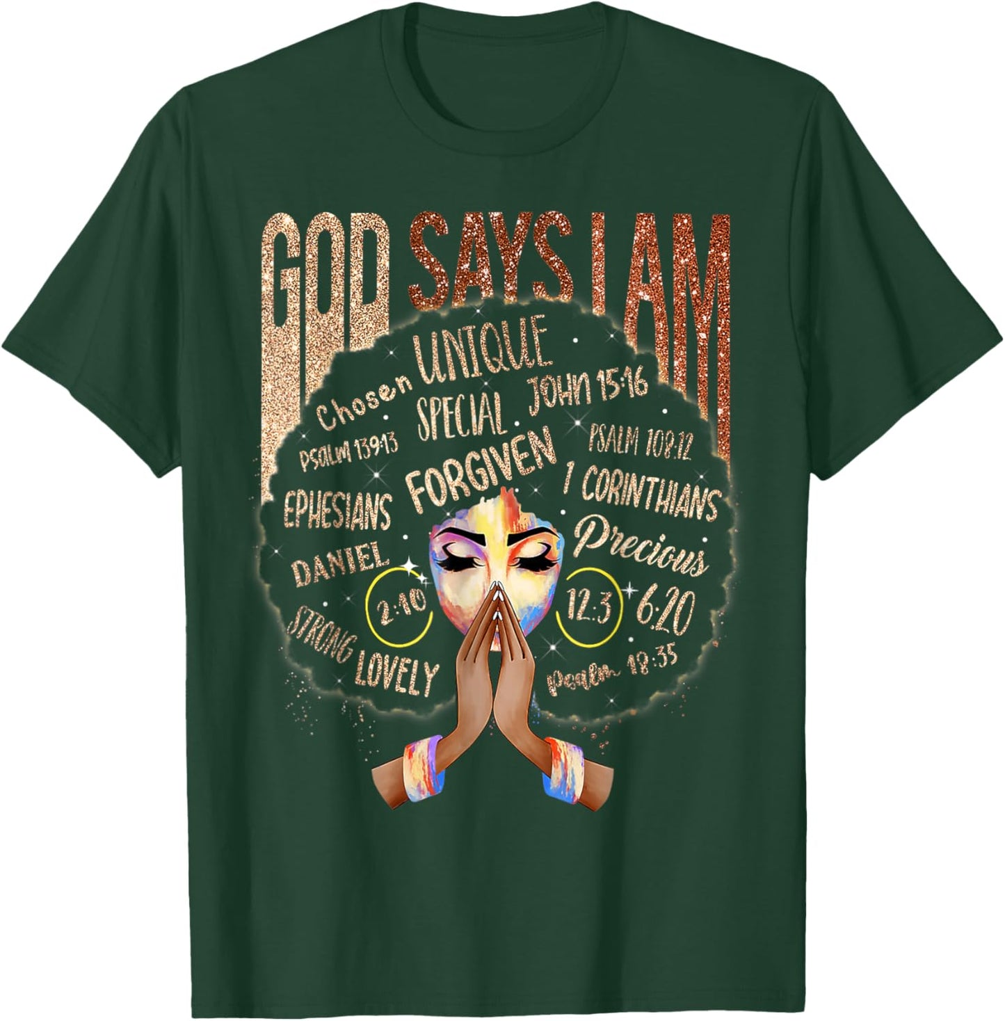 Black Girl God Says I Am Black Melanin History Month Pride T-Shirt - T-Shirt | Forest