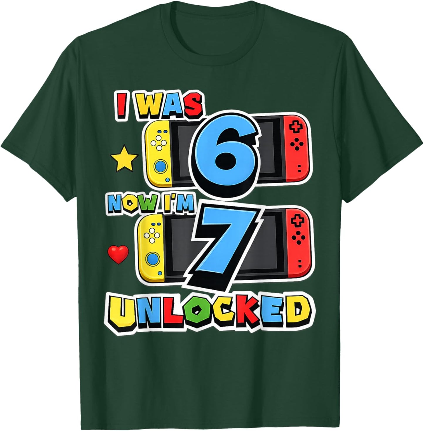 I was 6 Now Im 7 Unlocked 7th Birthday Video Game 7 Years T-Shirt - T-Shirt | Forest
