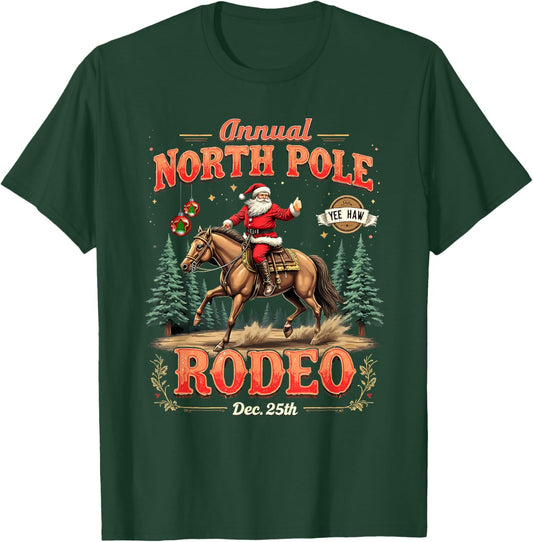 Annual North Pole Rodeo Christmas Cowboy Design T-Shirt - T-Shirt | Forest