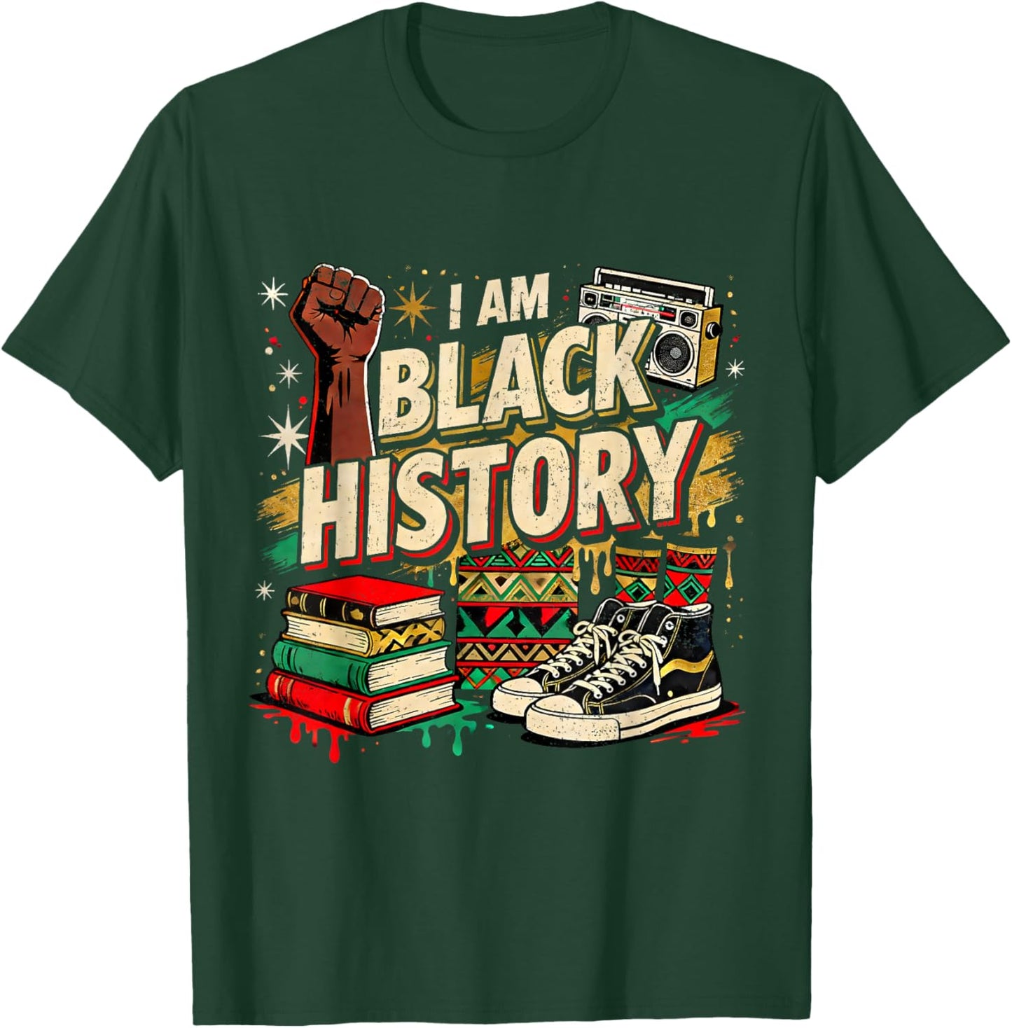 I Am Black History Culture Pride Design T-Shirt - T-Shirt | Forest