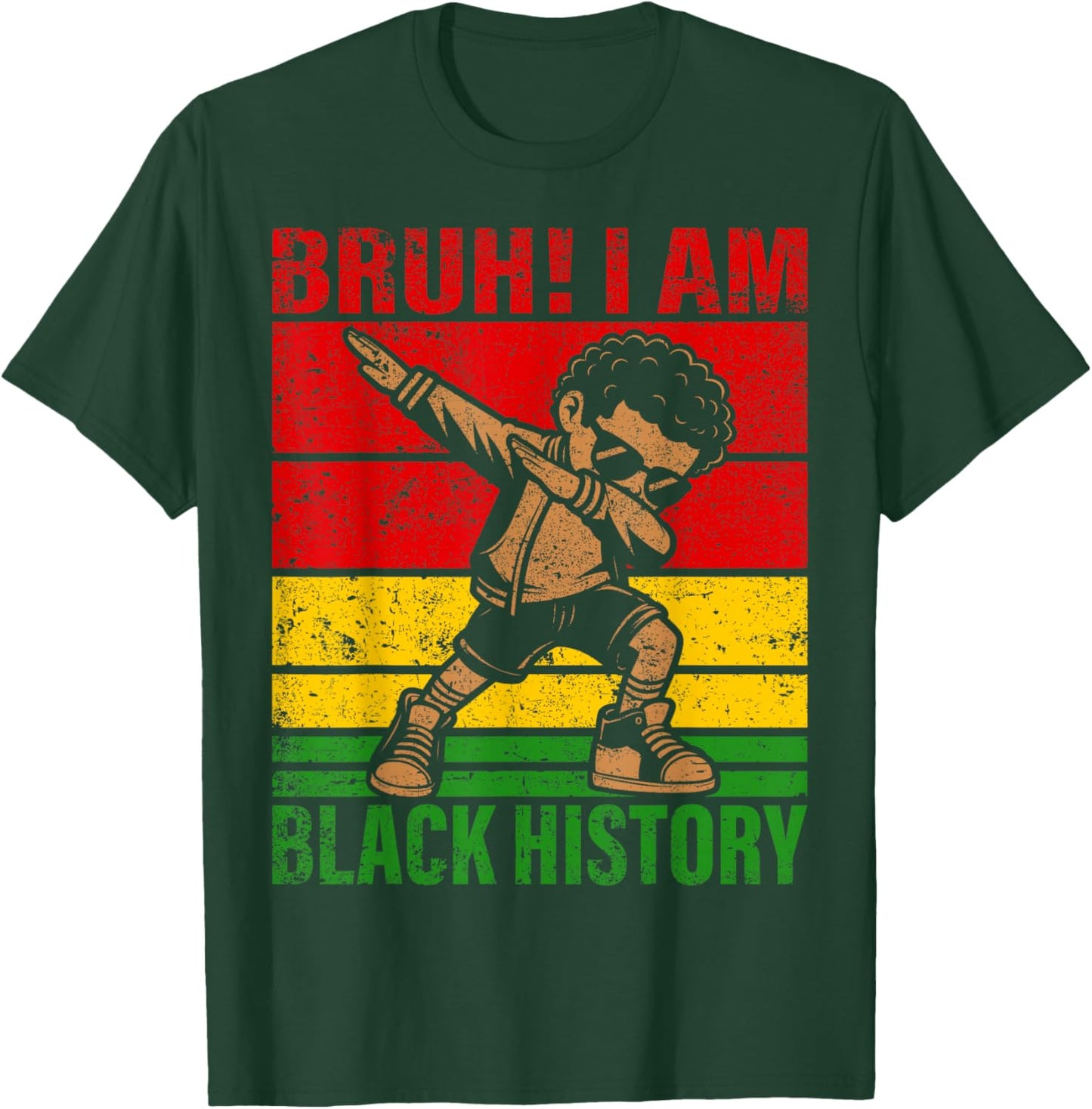 Bruh I Am Black History Kids Boys Men Black History Month T-Shirt - T-Shirt | Forest