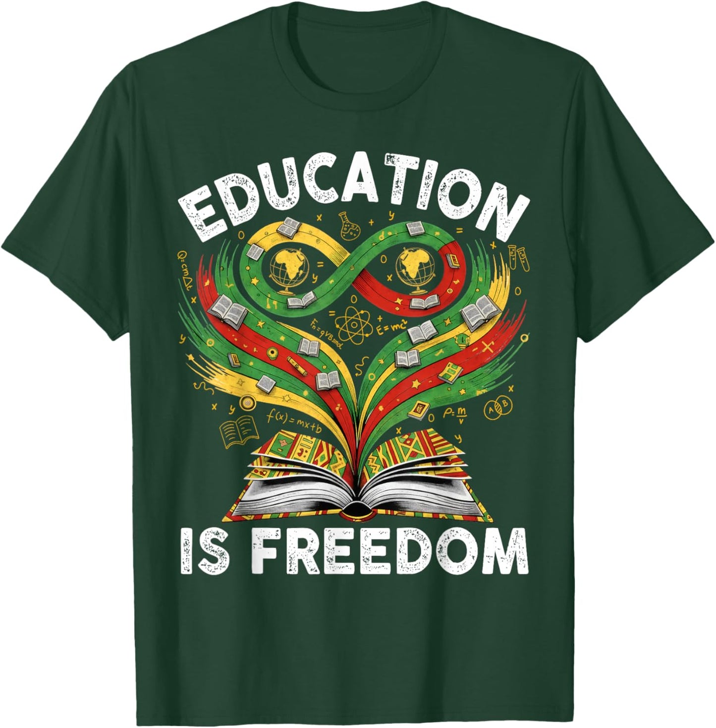 Black History Education is Freedom Books Black History T-Shirt - T-Shirt | Forest