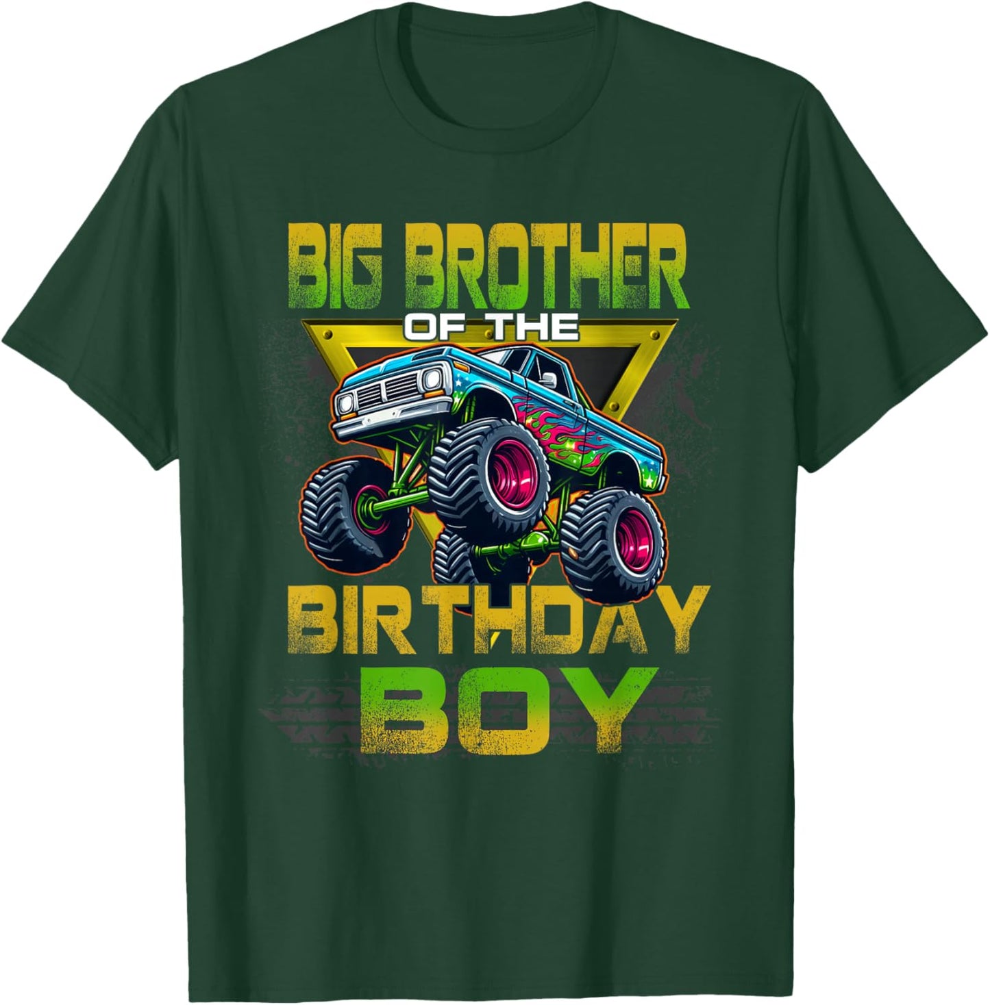 Big Brother of The Birthday Boy Monster Truck Birthday T-Shirt - T-Shirt | Forest