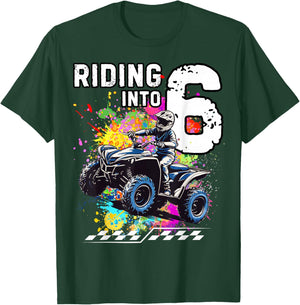 Riding Into 6 Year Old ATV Birthday T-Shirt - T-Shirt | Forest