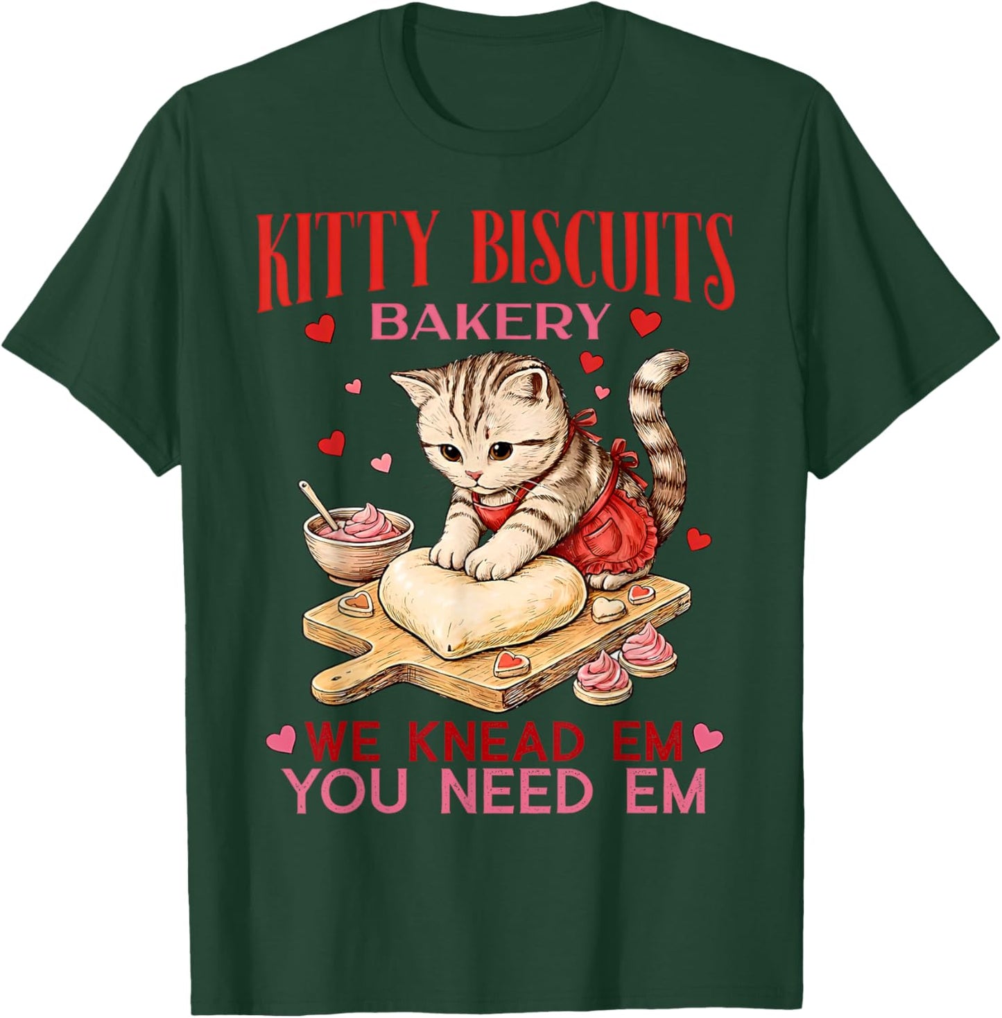 Valentines Day Kitty Biscuits Bakery Cat Lover Funny Baking T-Shirt - T-Shirt | Forest