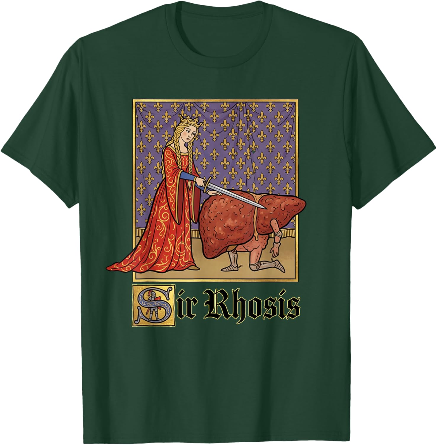Sir Rhosis Medieval Pun Meme Funny Liver Drunk T-Shirt - T-Shirt | Forest
