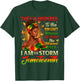 Juneteenth 1865 I'm The Storm Black Women African American T-Shirt - T-Shirt | Forest