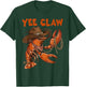 Yee Claw! Funny Lobster Cowboy Seafood Festival T-Shirt - T-Shirt | Forest