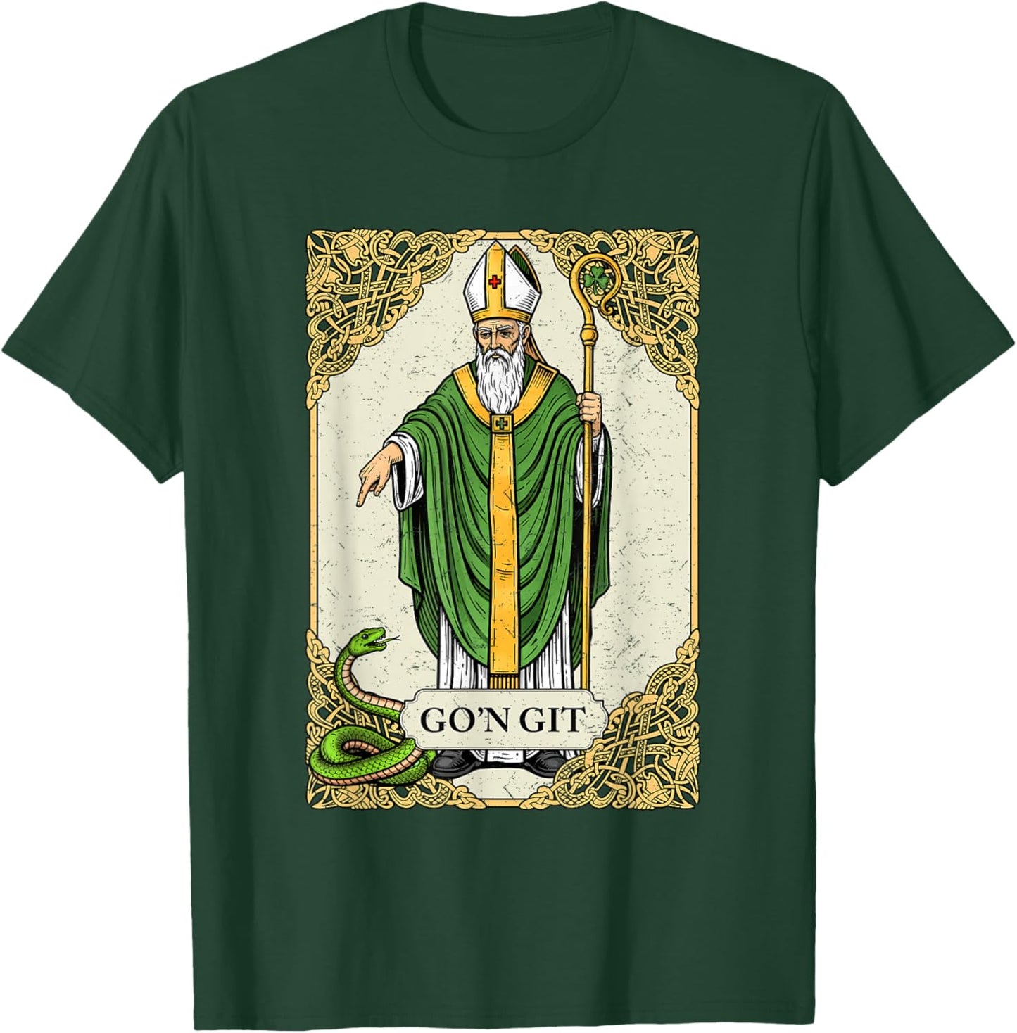 St Patrick Snake Gon Git Card Saint Pattys Men Women Kids T-Shirt - T-Shirt | Forest