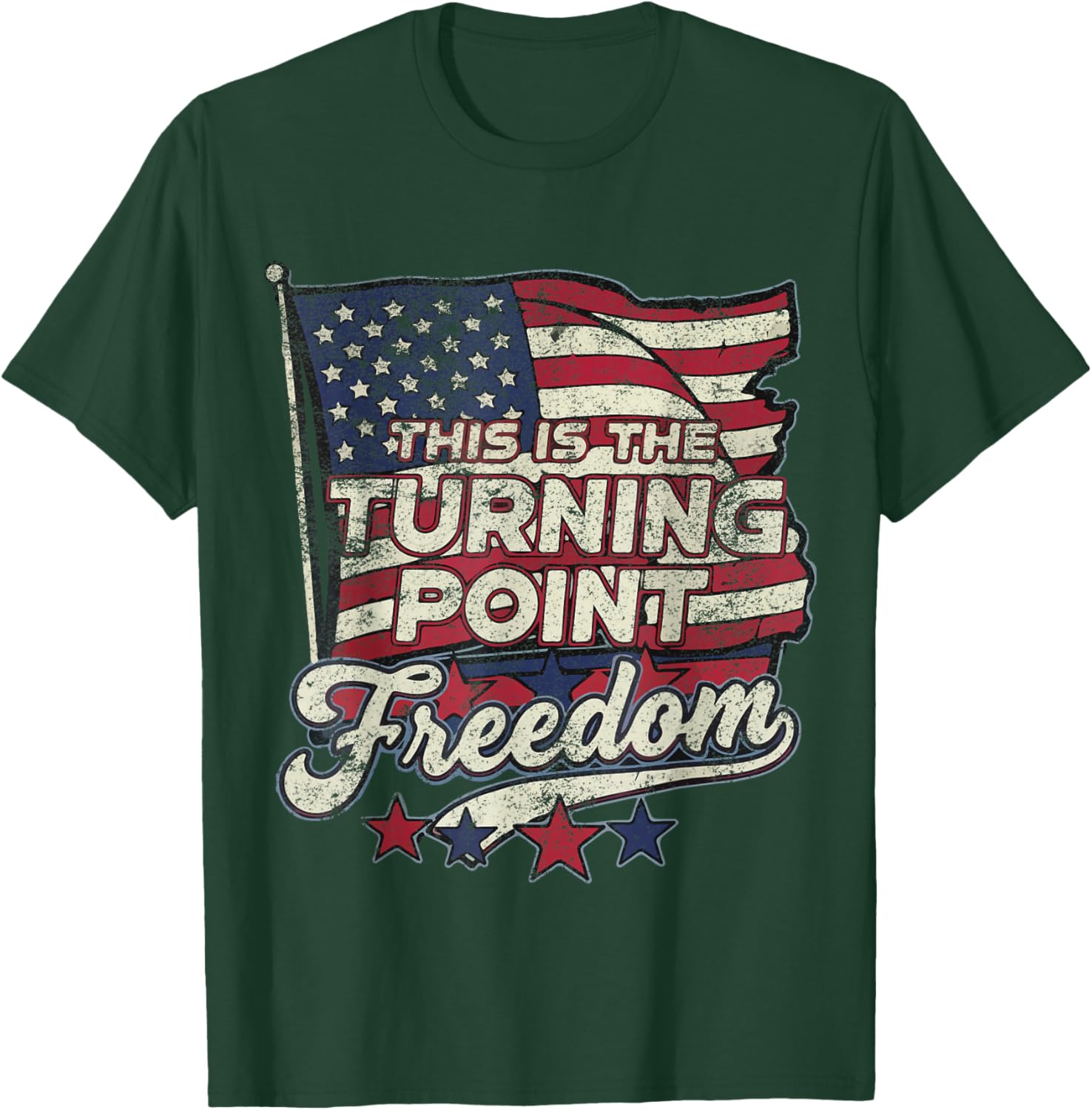 This is The Turning Point Freedom Patriotic American Flag T-Shirt - T-Shirt | Forest