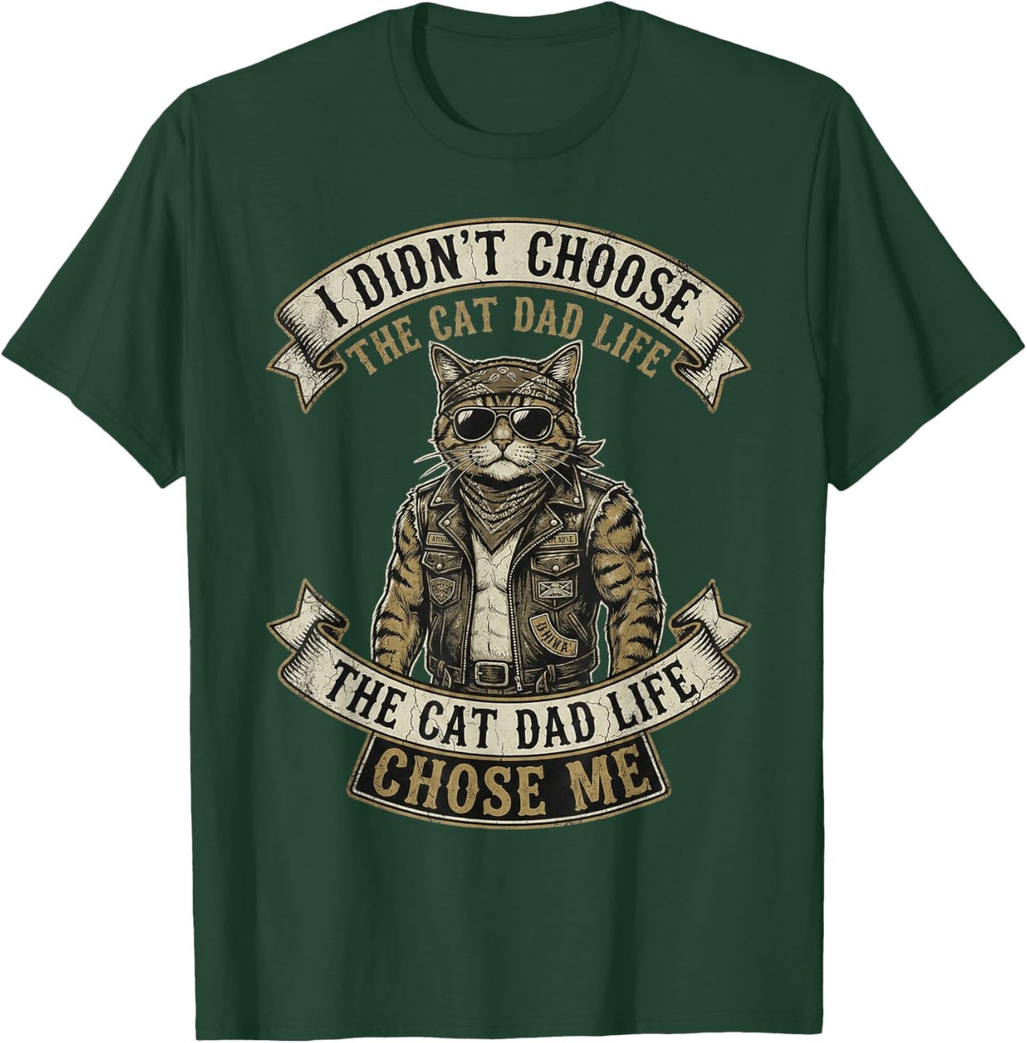 I Didn't Choose The Cat Dad Life The Cat Life Chose Me T-Shirt - T-Shirt | Forest