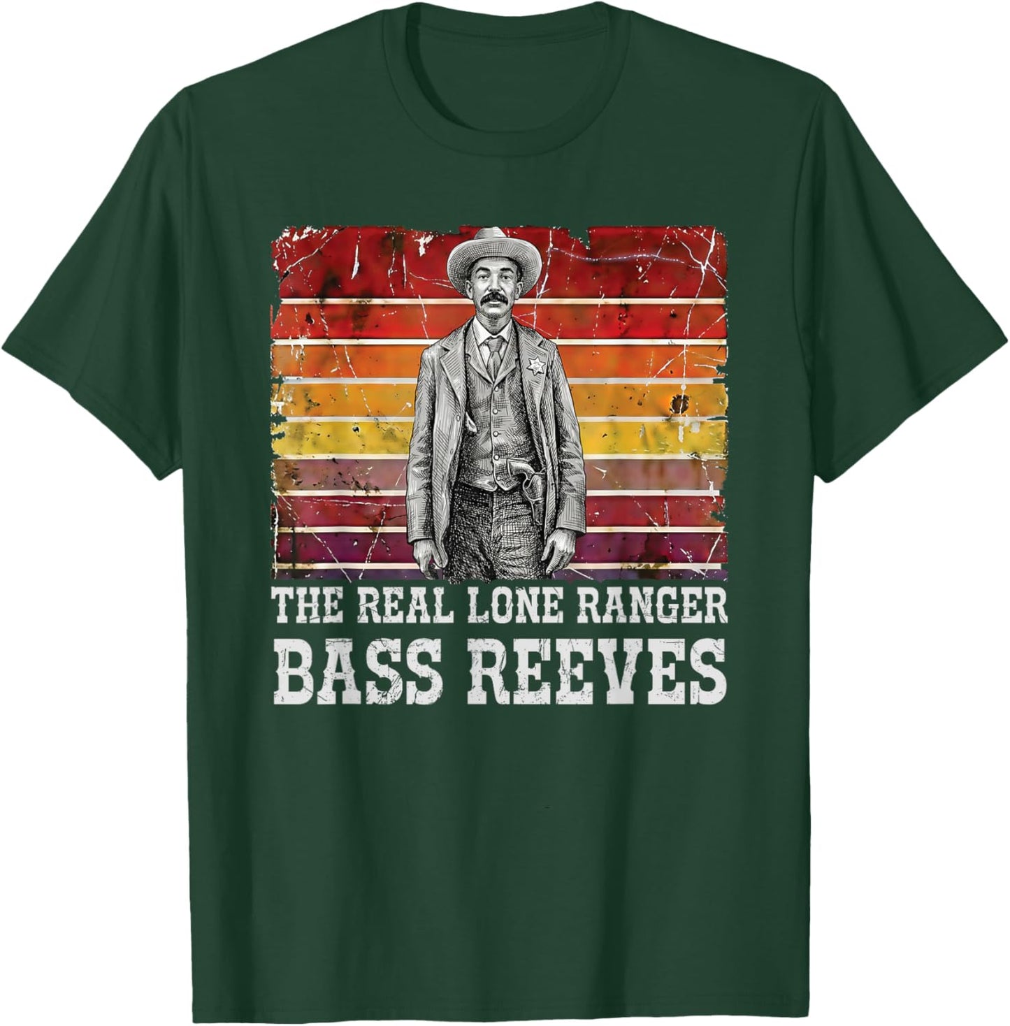Bass Reeves The Real Lone Ranger Western Black History T-Shirt - T-Shirt | Forest
