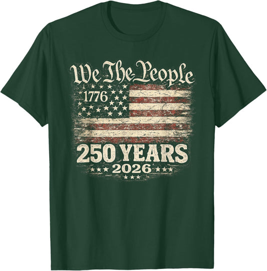 250 Years 1776-2026 250th Anniversary 4th of July Men Women T-Shirt - T-Shirt | Forest