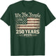 250 Years 1776-2026 250th Anniversary 4th of July Men Women T-Shirt - T-Shirt | Forest