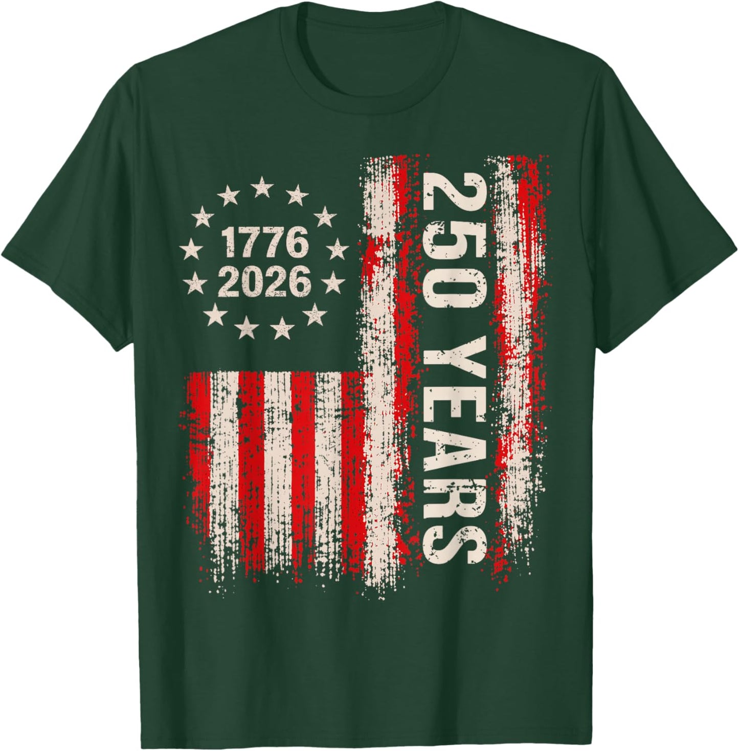 250 Years American History Commemorative Art 1776 2026 T-Shirt - T-Shirt | Forest