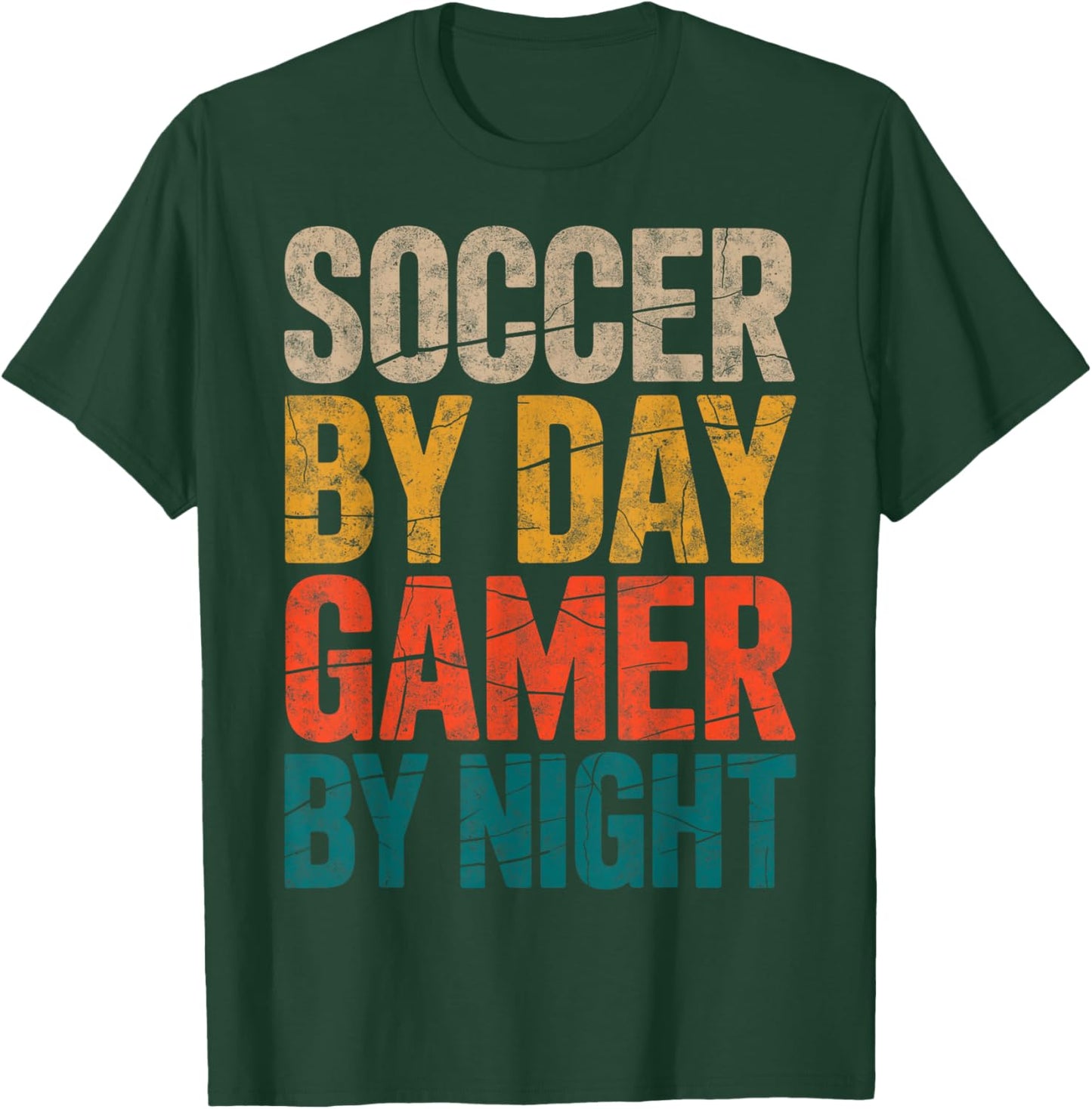 Soccer by Day Gamer by Night Video Game Soccer Player Fan T-Shirt - T-Shirt | Forest