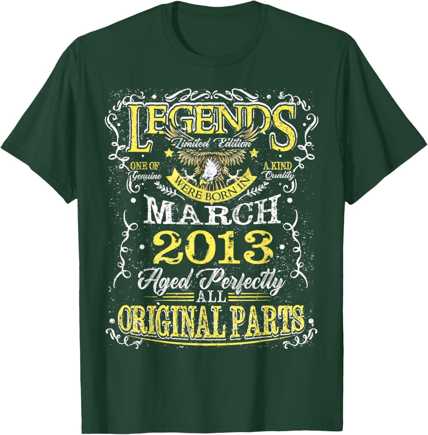 13th Birthday Gift Legend Born in March 2013 13 Yrs Old T-Shirt - T-Shirt | Forest