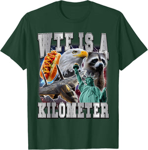 WTF is A Kilometer Meme Retro Funny Meme USA 90s America T-Shirt - T-Shirt | Forest