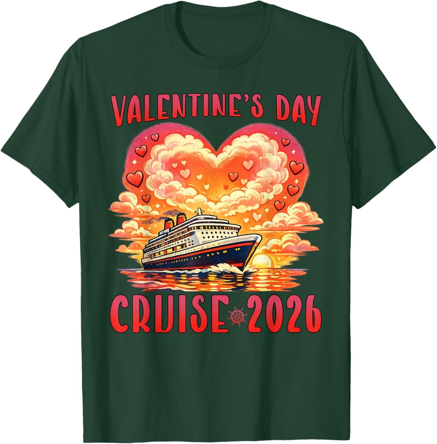 Valentine’s Day Cruise 2026 Romantic Cruise Vacation Couples T-Shirt - T-Shirt | Forest