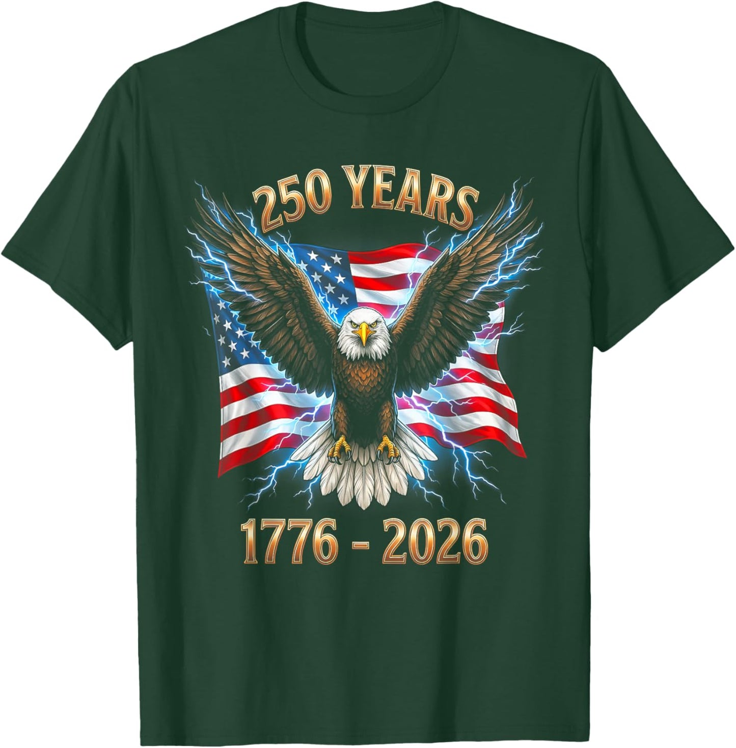 250th Birthday 250 Years USA 1776 2026 T-Shirt - T-Shirt | Forest