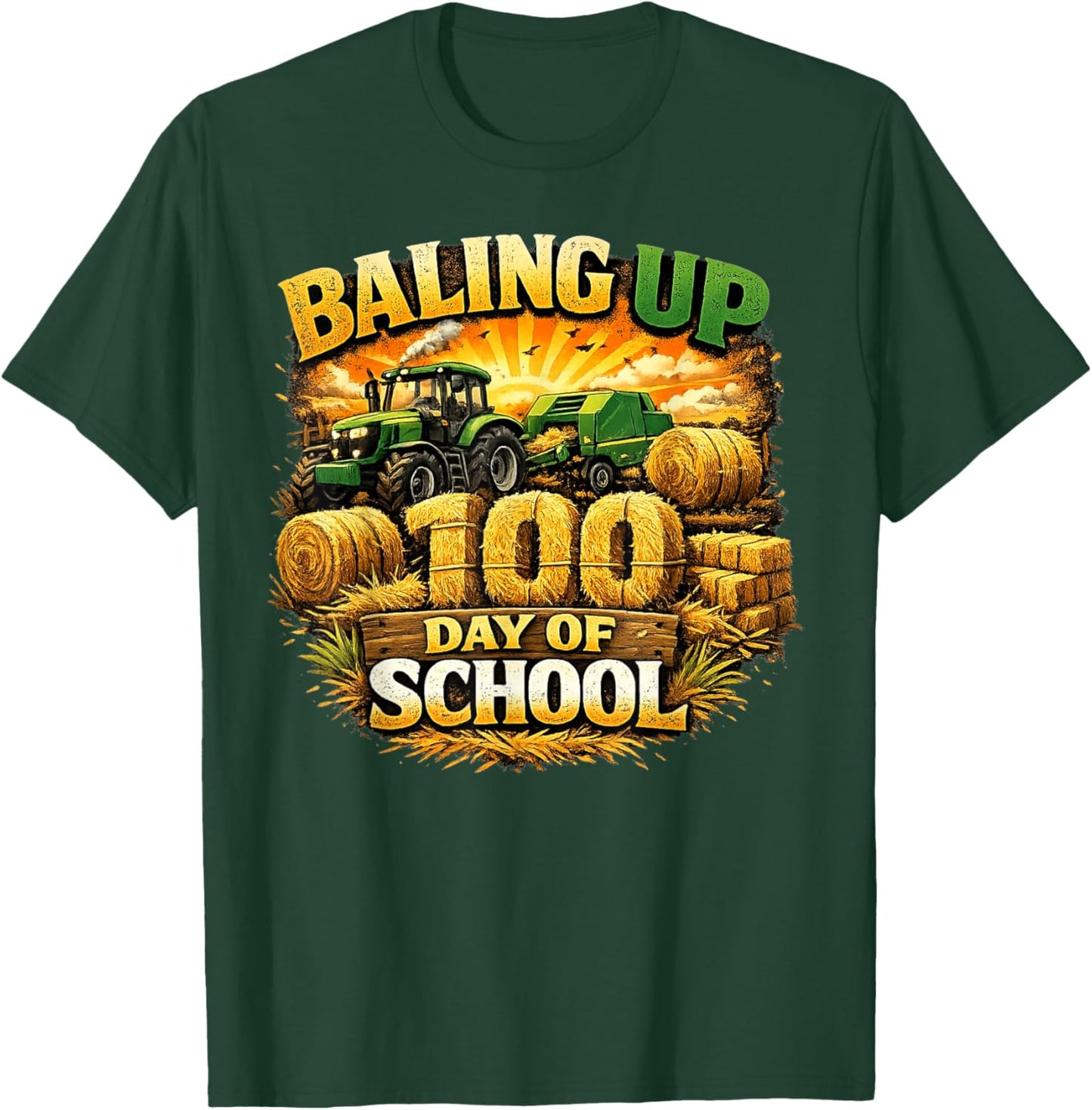 Baling Up 100 Days of School Tractor Tractor 100th Day Party T-Shirt - T-Shirt | Forest
