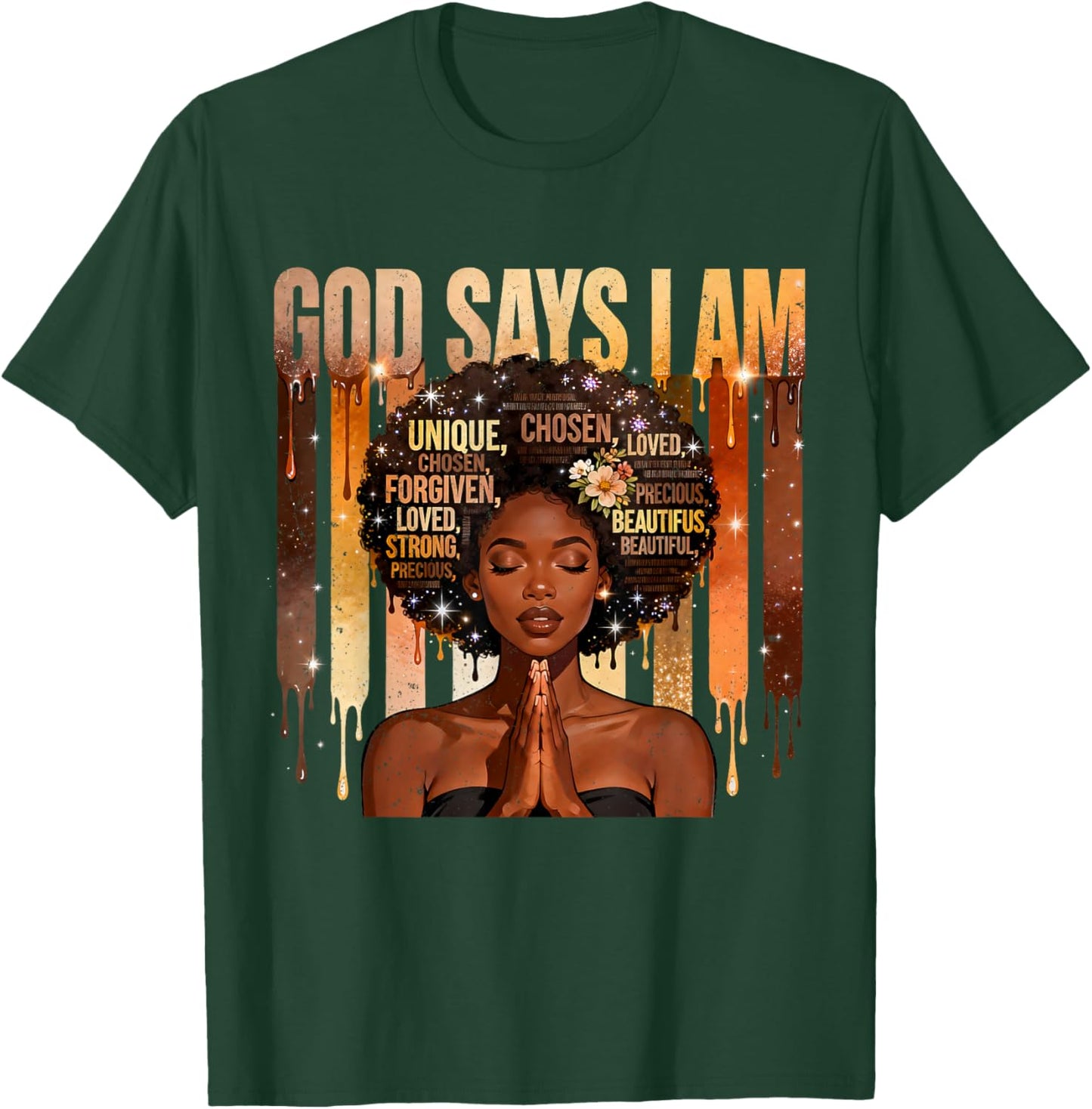 God Says I Am Chosen Loved Black Woman Faith Design T-Shirt - T-Shirt | Forest