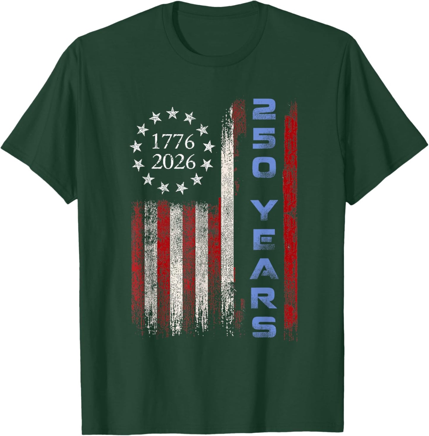 250th Birthday American Flag Eagle Shirt 250 Years 1776-2026 T-Shirt - T-Shirt | Forest