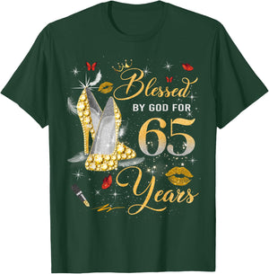 Blessed by God for 65 Years Old Women 65th Birthday Queen T-Shirt - T-Shirt | Forest