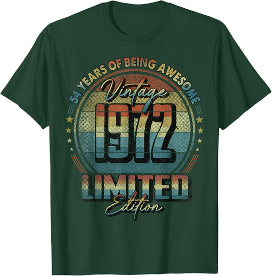 Vintage 1972 Limited Edition Shirt 54 Year Old 54th Birthday T-Shirt - T-Shirt | Forest