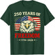 Men Women 250 Years American 1776 2026 250th USA Birthday T-Shirt - T-Shirt | Forest