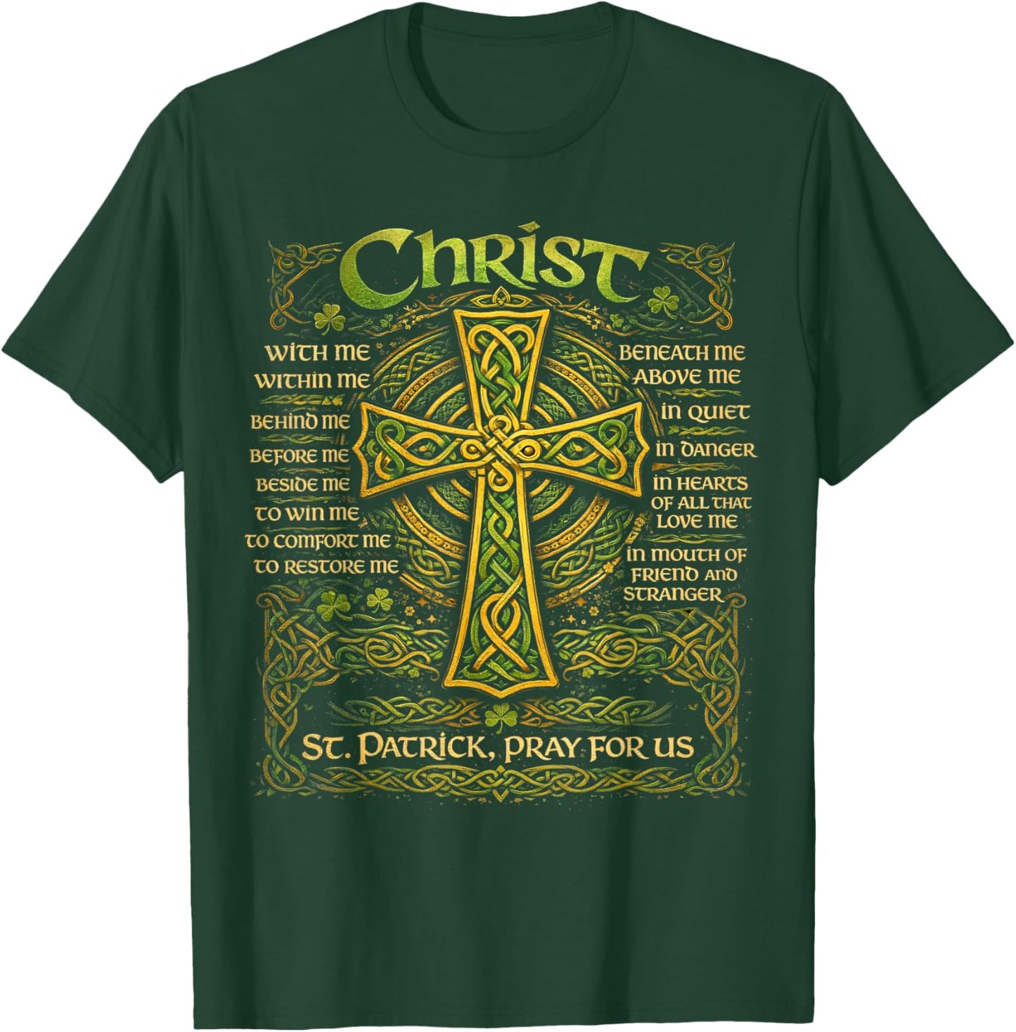 Christ St. Patrick Pray for Us Christian Catholic Religious T-Shirt - T-Shirt | Forest