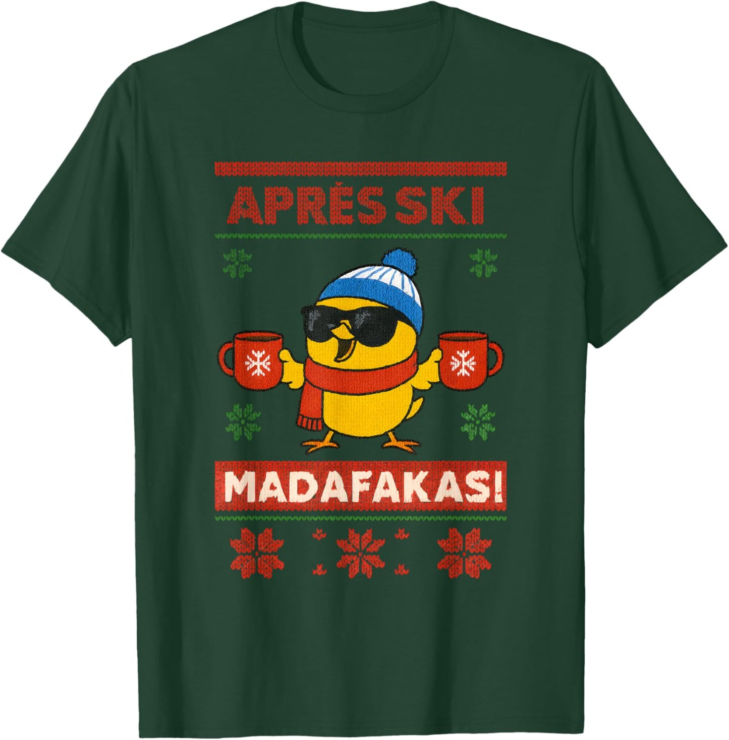 Après Ski Party Duck – Madafakas T-Shirt - T-Shirt | Forest