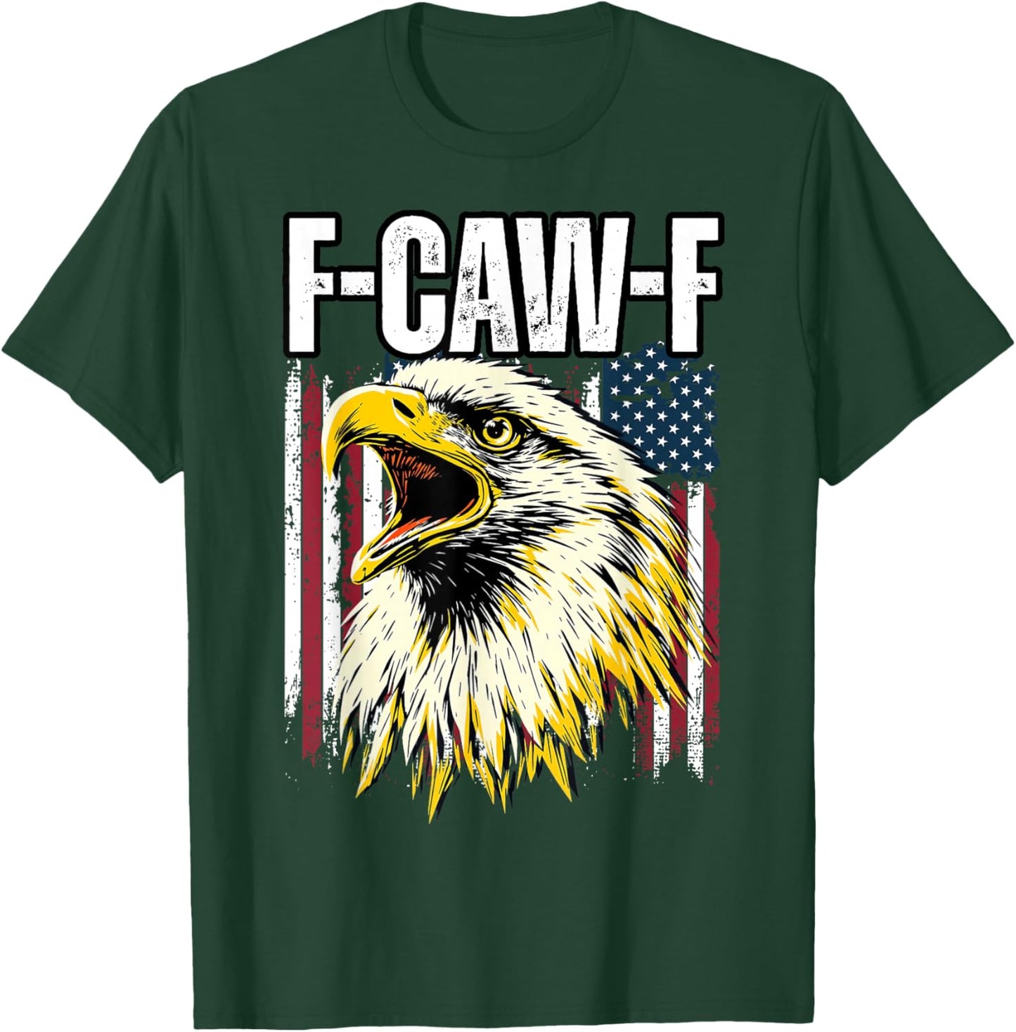 Funny Patriotic American Flag F-Caw-F Eagle T-Shirt - T-Shirt | Forest