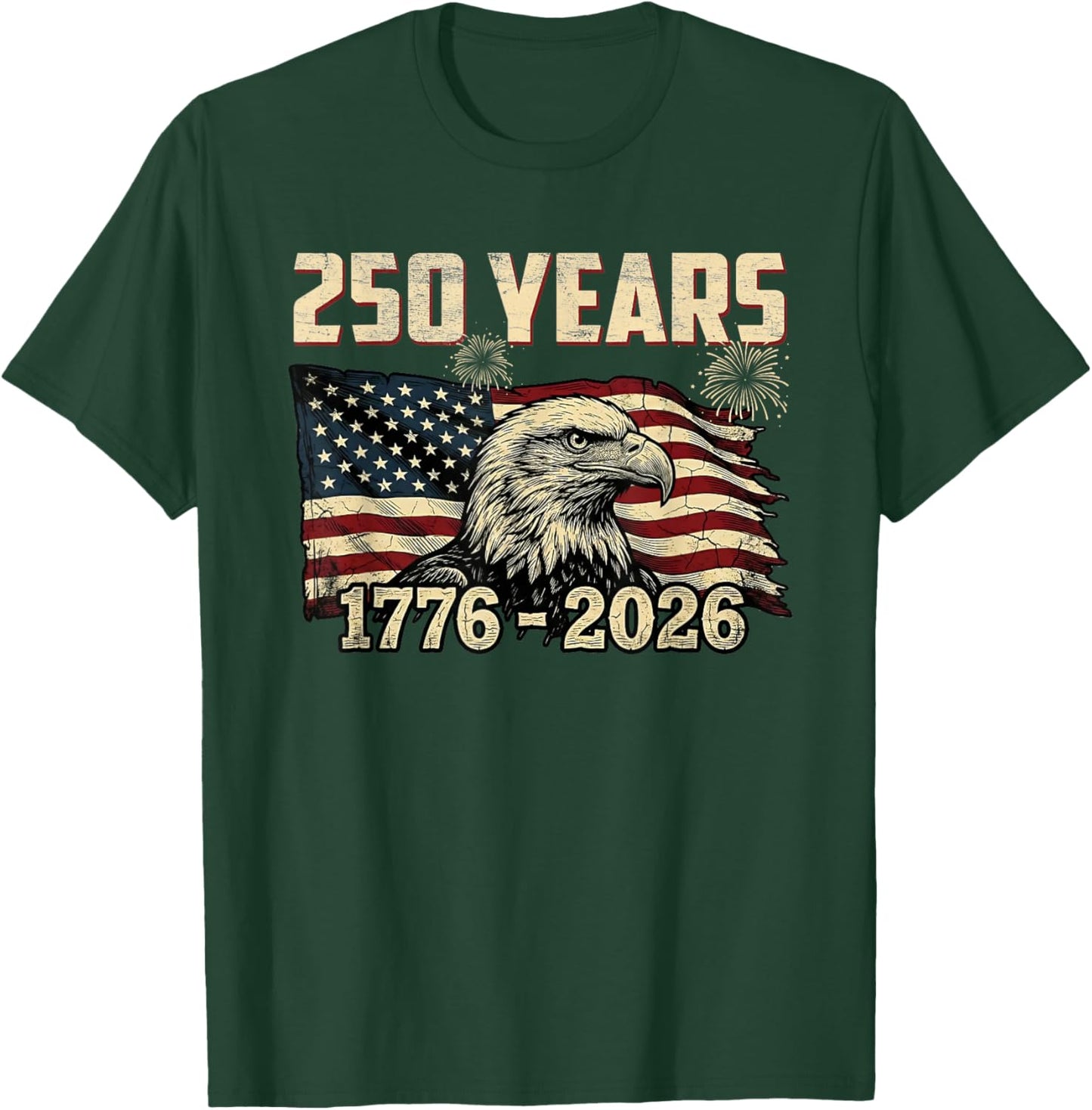 Patriotic Bald Eagle Flag 250 Years 1776-2026 250th Birthday T-Shirt - T-Shirt | Forest